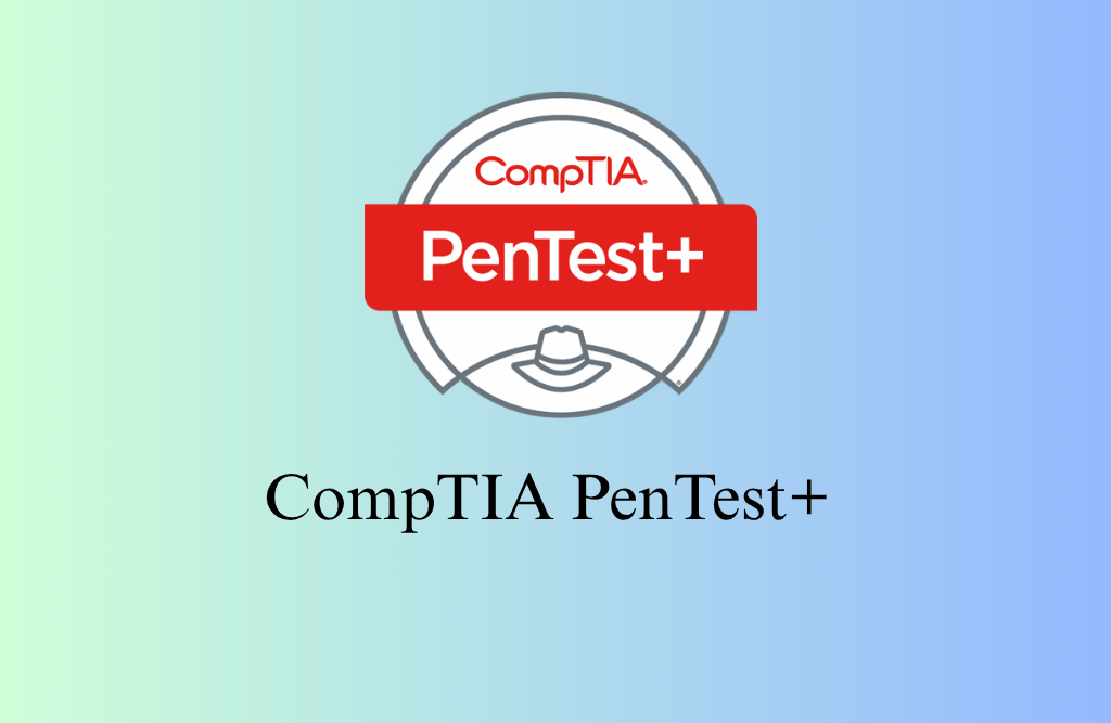 CompTIA PenTest+ Certification Training